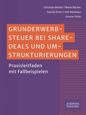 cover image of Grunderwerbsteuer bei Share-Deals und Umstrukturierungen
